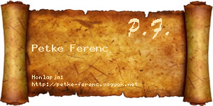 Petke Ferenc névjegykártya